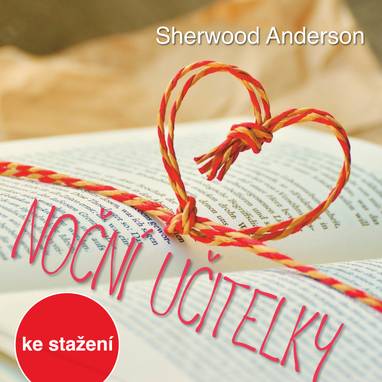 Audiokniha Noční učitelky - Petra Bučková, Martin Siničák, Sherwood Anderson