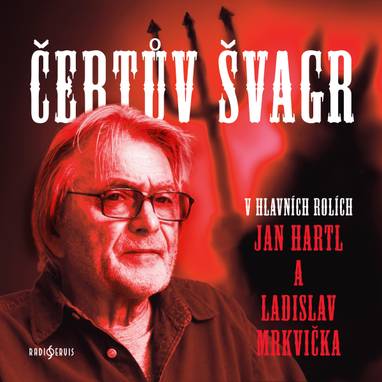 Audiokniha Čertův švagr - Vladimíra Kartousová, Jindra Kvardová, Dagmar Weinlichová, Zdeněk Kutil, Radmila Knechtová, Vladimír Bičík, Ilja Prachař, Jan Hartl, Jiří Holý, Marta Malá, Sylva Sequensová, Jiří Prager, Antonín Hardt, Věra Kubánková, Libuše Havelková, Svatopluk Beneš, Josef Patočka, Naďa Konvalinková, Ladislav Mrkvička, Božena Němcová