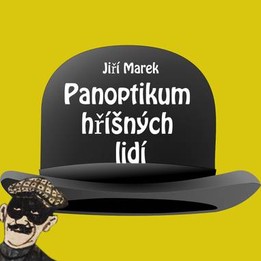 Audiokniha Panoptikum hříšných lidí - Jiří Marek, Martin Stránský