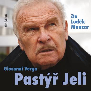 Audiokniha Pastýř Jeli - Luděk Munzar, Giovanni Verga