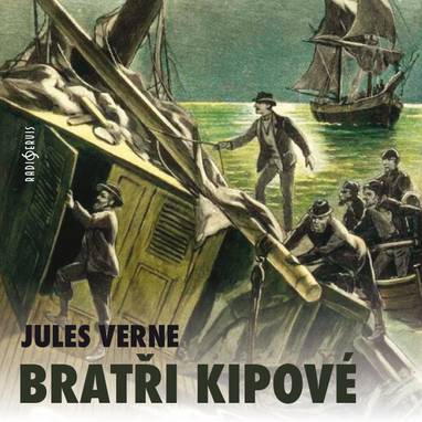 Audiokniha Bratři Kipové - Stanislav Lehký, Jiří Litoš, Jan Novotný, Libuše Šplíchalová, Václav Balák, Gaston Šubert, Josef Plechatý, Petr Bednář, Claudine Končinská, Tereza Podlešáková, Miroslav Táborský, Pavel Pípal, Jan Szymik, Jaromír Meduna, Lukáš Hlavica, Jaroslav Vlach, Miloš Hlavica, Rudolf Pellar, Stanislav Fišer, Svatopluk Schuller, Jiří Štěpnička, Martin Štěpánek, Jules Verne