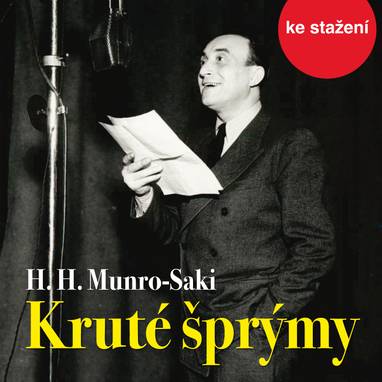 Audiokniha Kruté šprýmy - Jiří Pick, Oldřich Nový, Hector Hugh Munro