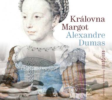 Audiokniha Královna Margot - Aleš Procházka, Taťjana Medvecká, Otakar Brousek, Tereza Bebarová, Miroslava Pleštilová, David Novotný, Alexandre Dumas st., Viola Zinková, Andrea Elsnerová, Ivan Řezáč, Ilja Racek, Kamil Halbich, Petr Nárožný, Petr Pelzer, Michal Zelenka, Lukáš Hlavica, Pavel Rímský