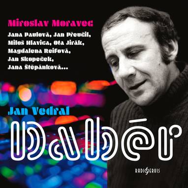 Audiokniha Dabér - Naďa Wepperová, Jan Přeučil, Jana Štěpánková, Miroslav Moravec, Magdalena Reifová, Jan Skopeček, Ota Jirák, Miloš Hlavica, Jana Paulová, Jan Vedral