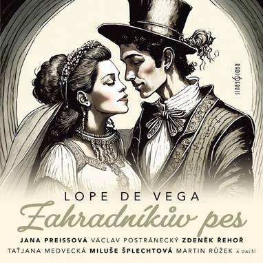 Audiokniha Zahradníkův pes - Jiří Plachý, Stanislav Bruder, Petr Svoboda, Taťjana Medvecká, Ivan Řezáč, Iveta Dušková, Václav Postránecký, Miroslav Středa, Miluše Šplechtová, Helena Friedrichová, Jindřich Hinke, Martin Růžek, Miloš Rozhoň, Jana Preissová, Zdeněk Řehoř, Lope de Vega