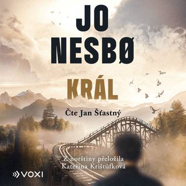 Audiokniha Král - Jan Šťastný, Jo Nesbo
