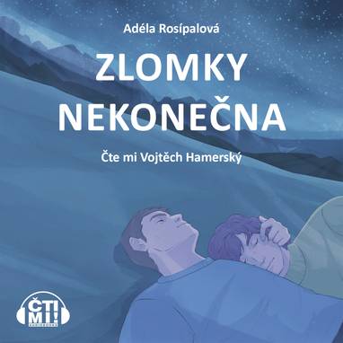 Audiokniha Zlomky nekonečna - Vojtěch Hamerský, Adéla Rosípalová