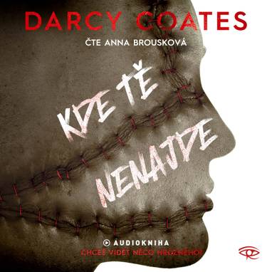 Audiokniha Kde tě nenajde - Anna Brousková, Darcy Coates