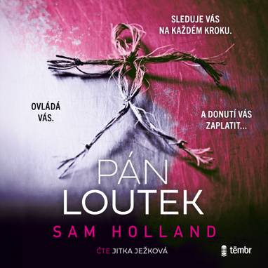 Audiokniha Pán loutek - Jitka Ježková, Sam Holland
