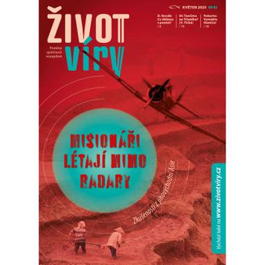 Audiokniha Život víry 2025/05 - Jakub Lofítek, Ludmila Matušková, Daniel Zeman, Život víry