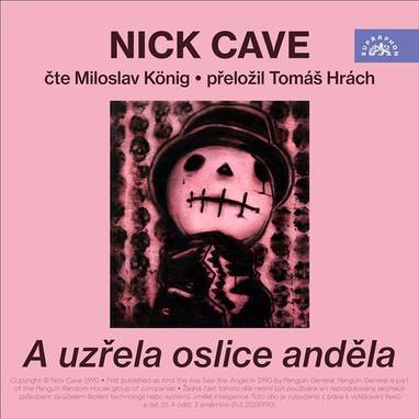 Audiokniha A uzřela oslice anděla - Miloslav König, Nick Cave