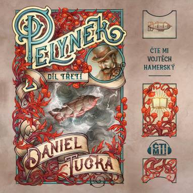 Audiokniha Pelyněk: Díl 3 - Vojtěch Hamerský, Daniel Tučka