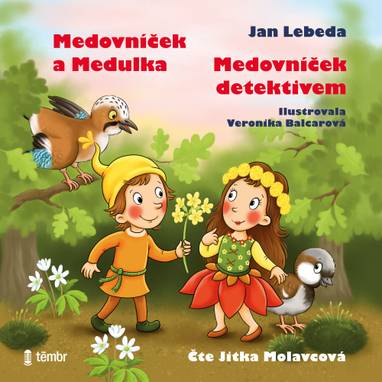 Audiokniha Medovníček detektivem + Medovníček a Medulka - Jitka Molavcová, Jan Lebeda