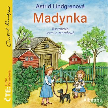 Audiokniha Madynka - Lucie Pernetová, Astrid Lindgrenová