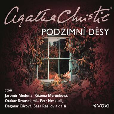 Audiokniha Podzimní děsy - Klára Suchá, Saša Rašilov, Dagmar Čárová, Růžena Merunková, Andrea Elsnerová, Aleš Procházka, Jaromír Meduna, Petr Neskusil, Otakar Brousek, Robert Hájek, Agatha Christie