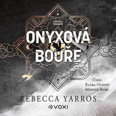 Audiokniha Onyxová bouře - Matouš Ruml, Klára Sedláčková-Oltová, Rebecca Yarros