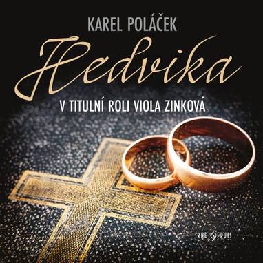 Audiokniha Hedvika - Viola Zinková, Karel Poláček