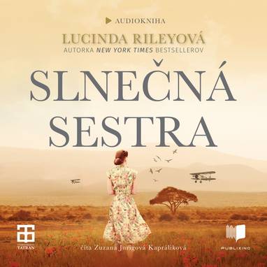 Audiokniha Slnečná sestra - Zuzana Jurigová Kapráliková, Lucinda Riley