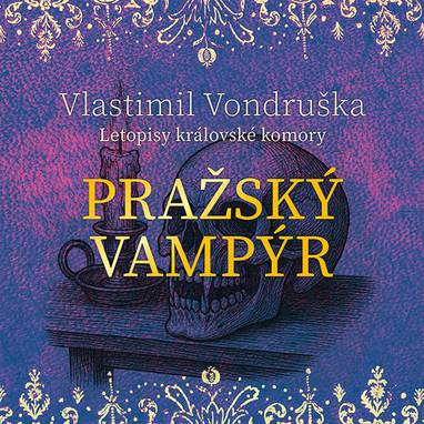 Audiokniha Pražský vampýr - David Kaloč, Vlastimil Vondruška