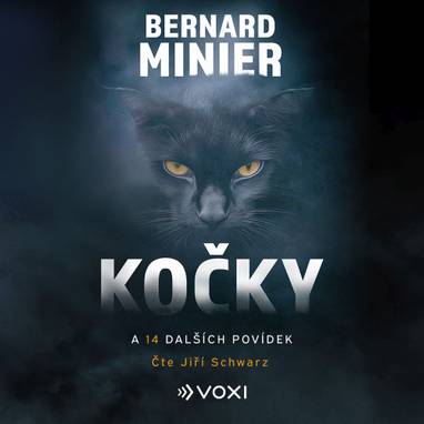 Audiokniha Kočky a 14 dalších povídek - Jiří Schwarz, Bernard Minier