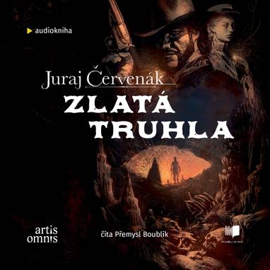Audiokniha Zlatá truhla - Přemysl Boublík, Juraj Červenák