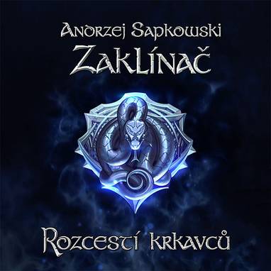 Audiokniha Zaklínač - Rozcestí krkavců - Martin Finger, Andrzej Sapkowski