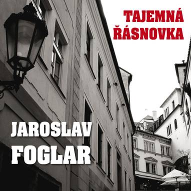 Audiokniha Tajemná Řásnovka - Jaroslav Foglar, Alfred Strejček