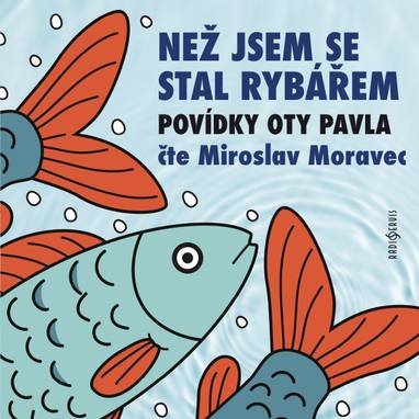 Audiokniha Miroslav Moravec - Miroslav Moravec, Ota Pavel