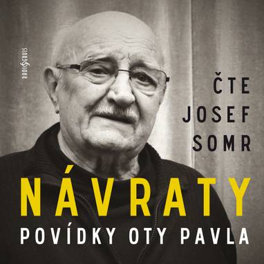 Audiokniha Josef Somr - Ota Pavel, Josef Somr