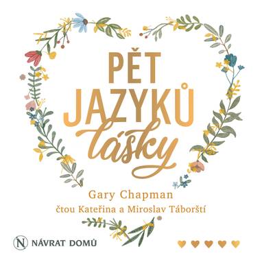 Audiokniha Pět jazyků lásky - Miroslav Táborský, Kateřina Táborská, Gary Chapman