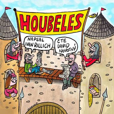 Audiokniha Houbeles - David Novotný, Ivan Rillich