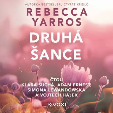 Audiokniha Druhá šance - Adam Ernest, Klára Suchá, Simona Lewandowská, Vojtěch Hájek, Rebecca Yarros