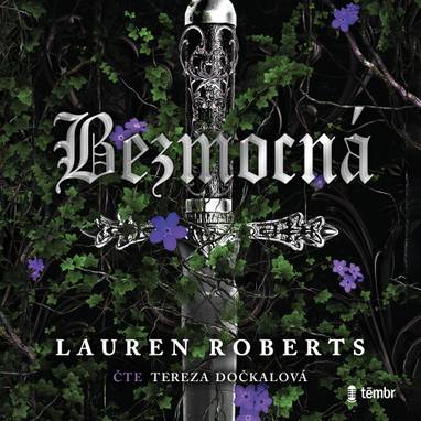 Audiokniha Bezmocná - Tereza Dočkalová, Lauren Roberts