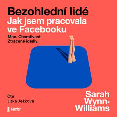 Audiokniha Bezohlední lidé - Jitka Ježková, Sarah Wynn-Williams