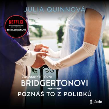 Audiokniha Poznáš to z polibků - Lucie Pernetová, Julia Quinnová