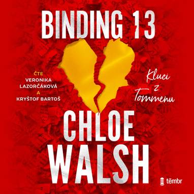 Audiokniha Binding 13 - Veronika Lazorčáková, Kryštof Bartoš, Chloe Walsh