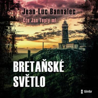 Audiokniha Bretaňské světlo - Jan Teplý ml., Jean-Luc Bannalec
