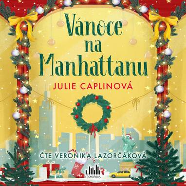 Audiokniha Vánoce na Manhattanu - Veronika Lazorčáková, Julie Caplinová
