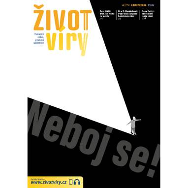 Audiokniha Život víry 2026/01 - Jakub Lofítek, Ludmila Matušková, Život víry