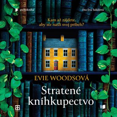 Audiokniha Stratené kníhkupectvo - Eva Sakálová, Evie Woods