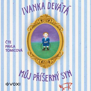 Audiokniha Můj příšerný syn - Pavla Tomicová, Ivanka Devátá