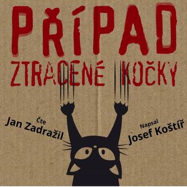 Audiokniha Případ ztracené kočky - Jan Zadražil, Josef Kostíř