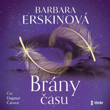 Audiokniha Brány času - Dagmar Čárová, Barbara Erskinová