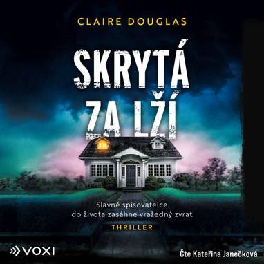 Audiokniha Skrytá za lží - Kateřina Janečková, Claire Douglas
