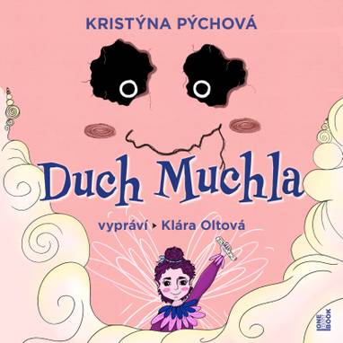 Audiokniha Duch Muchla - Klára Oltová, Kristýna Pýchová