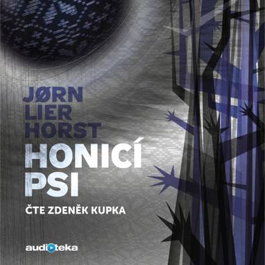 Audiokniha Honicí psi - Zdeněk Kupka, Jorn Lier Horst