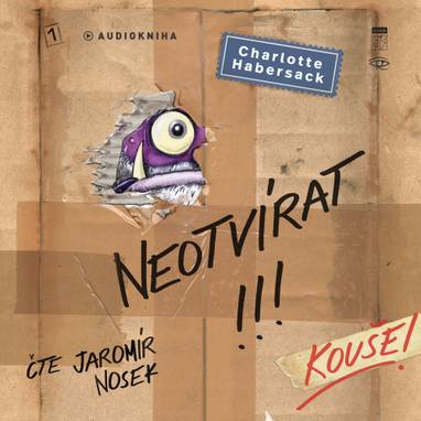 Audiokniha Neotvírat! Kouše! - Jaromír Nosek, Charlotte Habersack