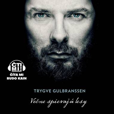 Audiokniha Večne spievajú lesy - Rudo Kain, Trygve Gulbranssen