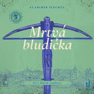 Audiokniha Mrtvá bludička - Marek Lambora, Vladimír Šlechta