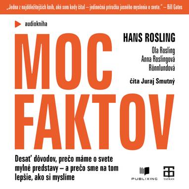 Audiokniha Moc faktov - Juraj Smutný, Hans Rosling